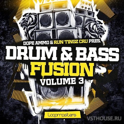 Loopmasters - Dope Ammo & Run Tingz Cru Drum & Bass Fusion Vol.3