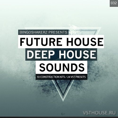 Bingoshakerz - Future House & Deep House Sounds