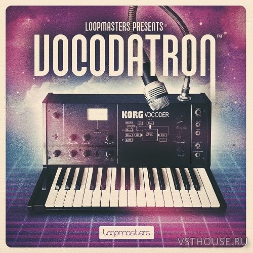 Loopmasters - Vocodatron