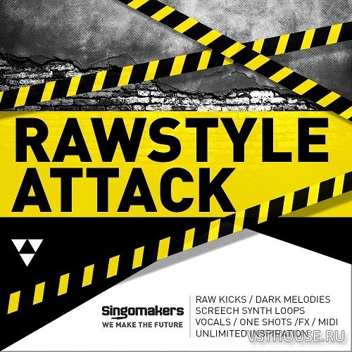 Singomakers - Rawstyle Attack