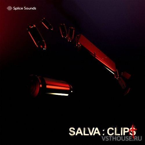 Splice Sounds - Salva - Clips Samples (WAV)