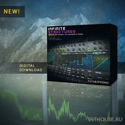 Futurephonic - Infinite Structures Serum Soundset for Psychedelic