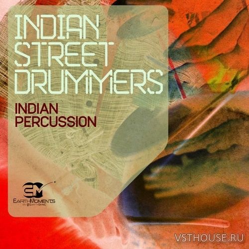 Earth Moments - Indian Street Drummers (WAV)