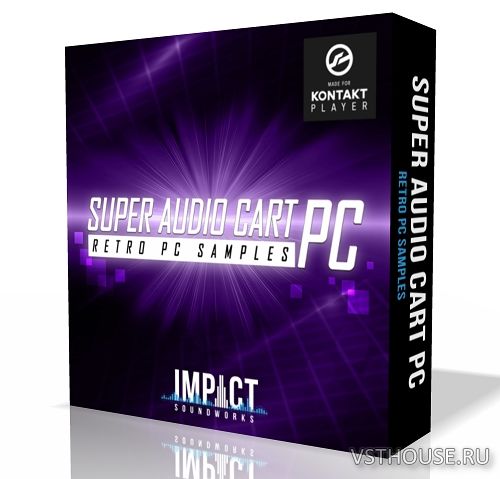 Impact Soundworks - Super Audio Cart PC (KONTAKT)
