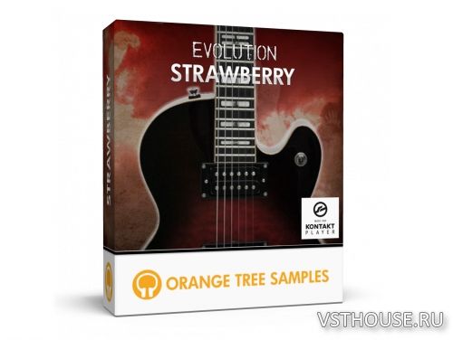 Orange Tree Samples - Evolution Strawberry v1.1.61 (KONTAKT)