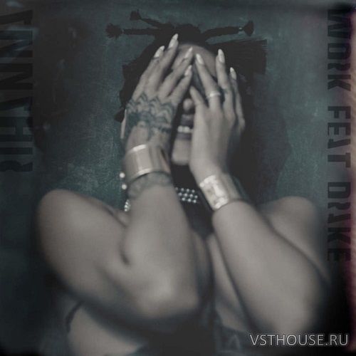 Rihanna – Work ft. Drake (Remix Stems)