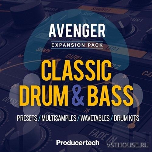 Producertech - Avenger Classic Drum & Bass Expansion (AVENGER)