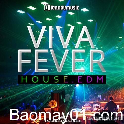 LBandyMusic - Viva Fever House EDM (AIFF, MIDI, WAV, SYLENTH1)