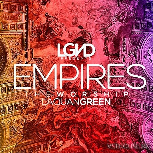 LGND Media - Empires The Worship (AIFF, MIDI, WAV)