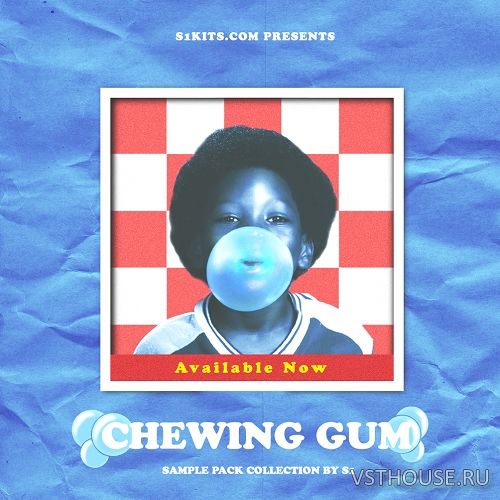 S1Kits - Chewing Gum (WAV)