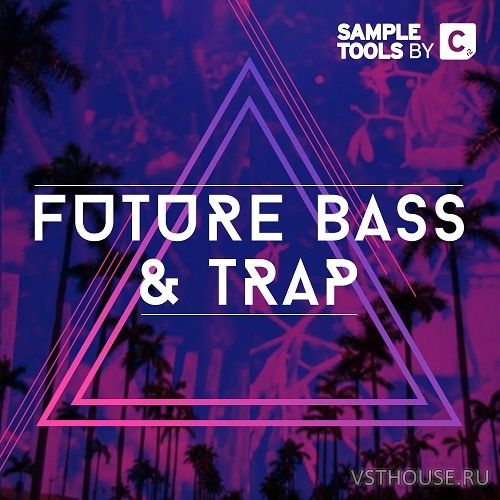Sample Tools by Cr2 - Future Bass & Trap (MIDI, WAV)