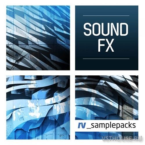 RV Samplepacks - Sound FX (HALION, KONTAKT, EXS24, NNXT, SFZ, WAV)