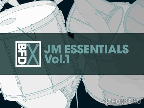 FXpansion - BFD JM Essentials Vol.1 (BFD3)