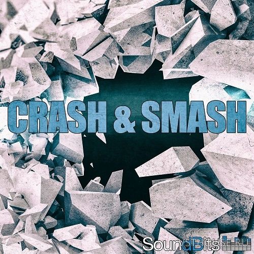 SoundBits - Crash & Smash (WAV)
