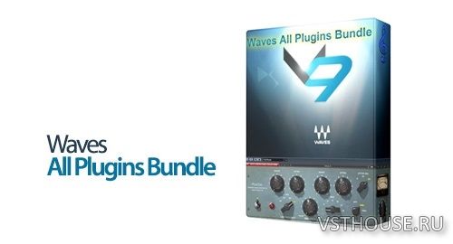 Waves All Plugins Bundle v9r4 VST, VST3, RTAS x86 x64 by peace-out