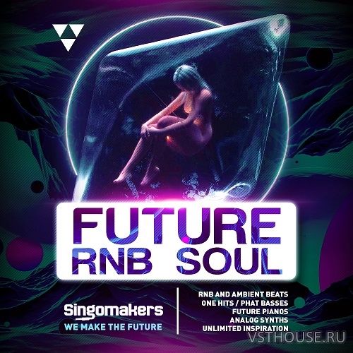 Singomakers - Future RnB Soul