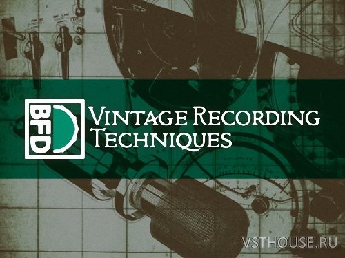 FXpansion - BFD Vintage Recording Techniques (BFD3)