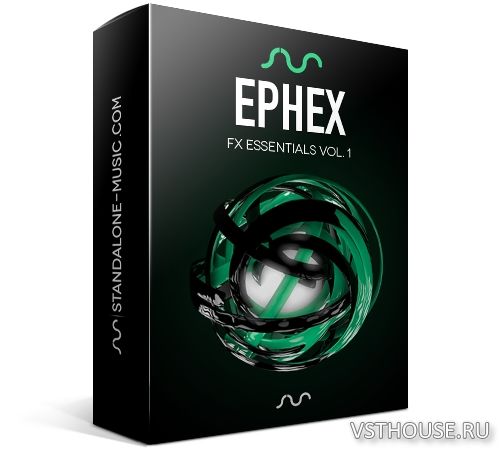 Standalone-Music - EPHEX - FX Essentials Vol.1 By 7 SKIES & DG (WAV)