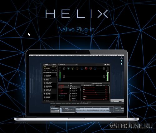 Line6 - Helix Native 1.1.0 VST, VST3, AAX x64