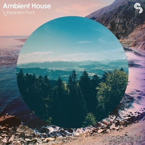 Sample Magic - Expansion Pack Ambient House