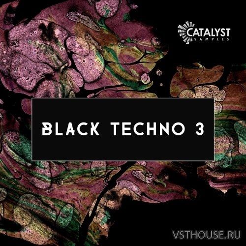 Catalyst Samples - Black Techno 3 (WAV)