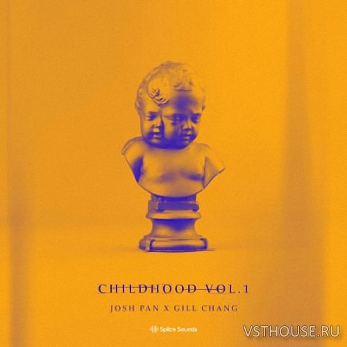 Splice Sounds - josh pan x Gill Chang Childhood Vol. 1 (WAV)