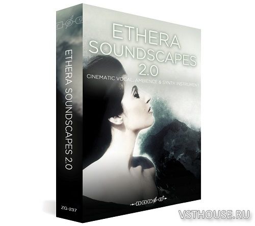 Zero-G - ETHERA Soundscapes 2.0 (KONTAKT)