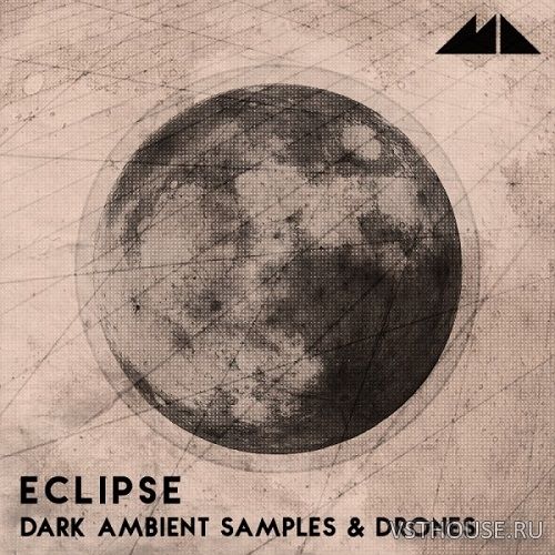ModeAudio - Eclipse - Dark Ambient Samples & Drones (WAV)
