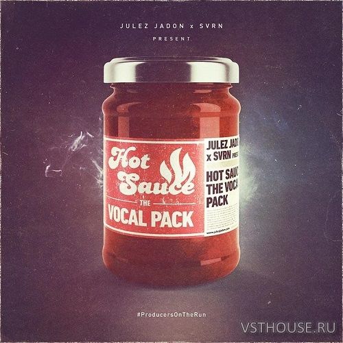 Julez Jadon - Hot Sauce The Vocal Pack (WAV)