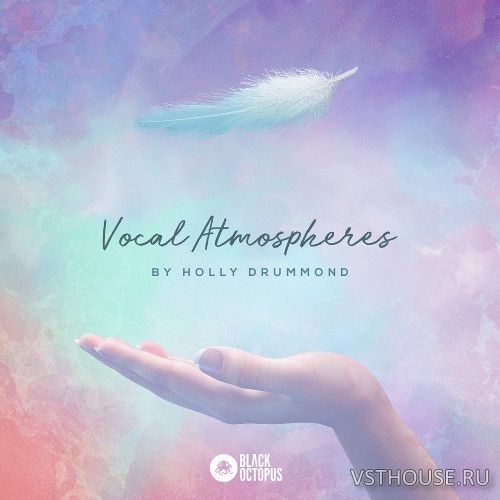 Black Octopus Sound - Vocal Atmospheres by Holly Drummond (MIDI, WAV)