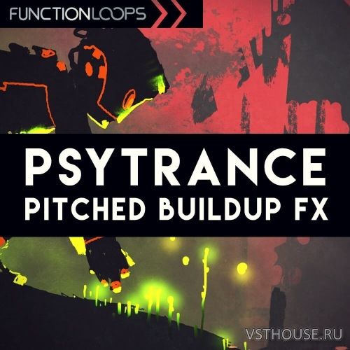 Function Loops - Psytrance Pitched Buildup FX (WAV)