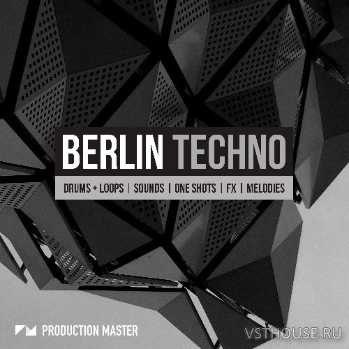 Production Master - Berlin Techno (WAV)