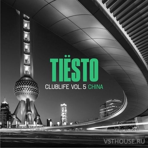Tiësto – CLUBLIFE VOL.5 Samples (Remix Stems)