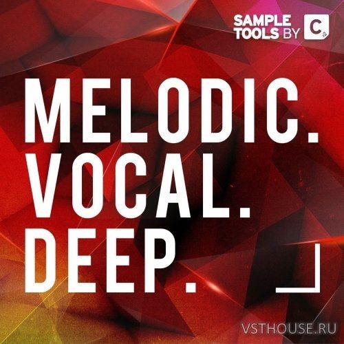 Sample Tools by Cr2 - Melodic Vocal Deep (MIDI, WAV, SYLENTH1)