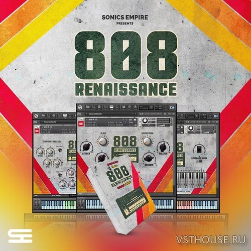 Sonics Empire - 808 Renaissance (KONTAKT, WAV)