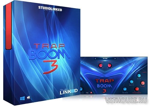 Studiolinked - Trap Boom 3 VSTi, AU WIN.OSX x86 x64
