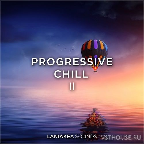 Laniakea Sounds - Progressive Chill 2 (WAV)