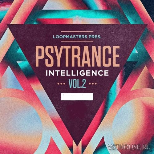 Loopmasters - Psytrance Intelligence Vol.2