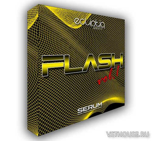Ecliptiq Audio - Flash Vol.1 For SERUM (SYNTH PRESET)