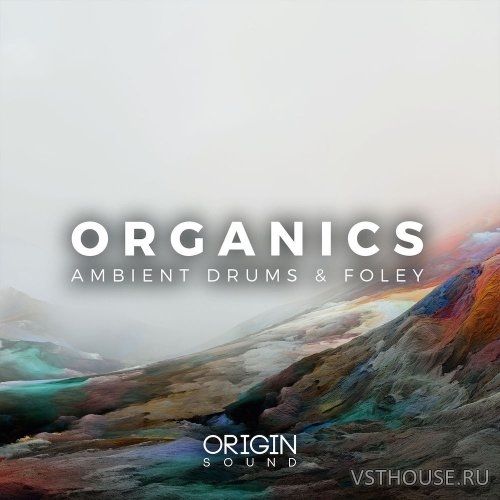 Origin Sound - Organics Ambient Drums And Foley (WAV, MIDI)