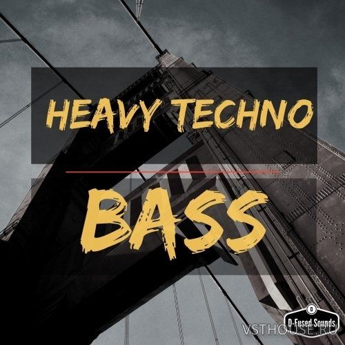 D-Fused Sounds - Heavy Techno Bass (WAV)