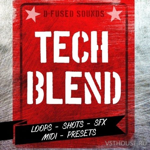 D-Fused Sounds - Tech Blend (MIDI, WAV, MASSIVE, BATTERY)