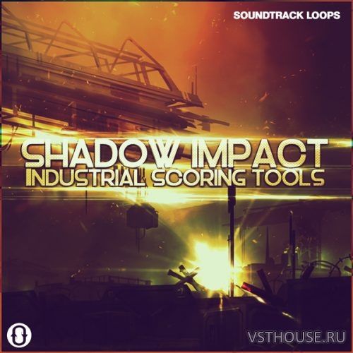 Soundtrack Loops - Shadow Impact Industrial Scoring Tools (WAV)