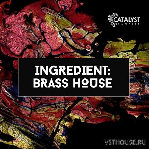 Catalyst Samples - Ingredient House Brass (WAV, MIDI)