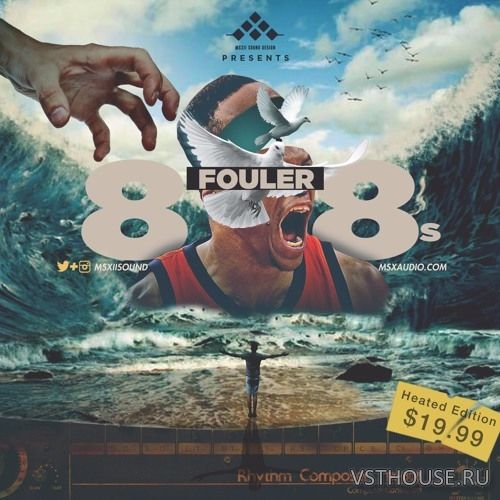 MSXII Sound - Fouler 808s Heated Edition (WAV)