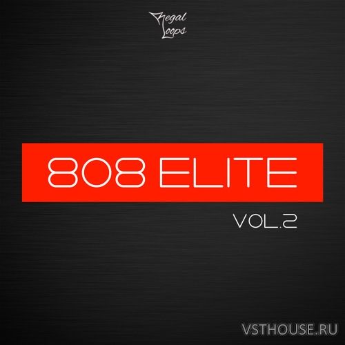 Regal Loops - 808 Elite Vol.2 (WAV, MIDI)