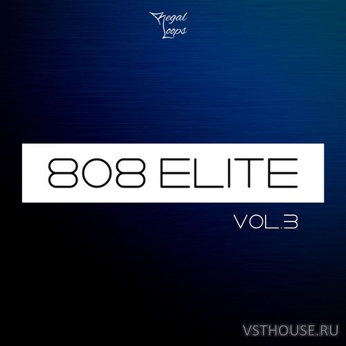 Regal Loops - 808 Elite Vol.3 (WAV, MIDI)