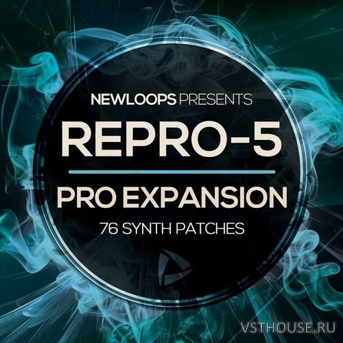 New Loops - Repro-5 Pro Expansion (SYNTH PRESET)