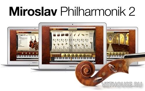 IK Multimedia - Miroslav Philharmonik 2.0.5 STANDALONE, VSTi, VSTi3
