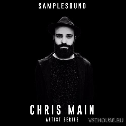Samplesound - Artist Series Chris Main (WAV, MIDI, AIFF)